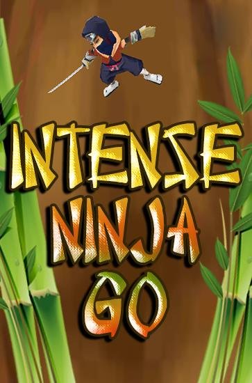 download Intense ninja go apk